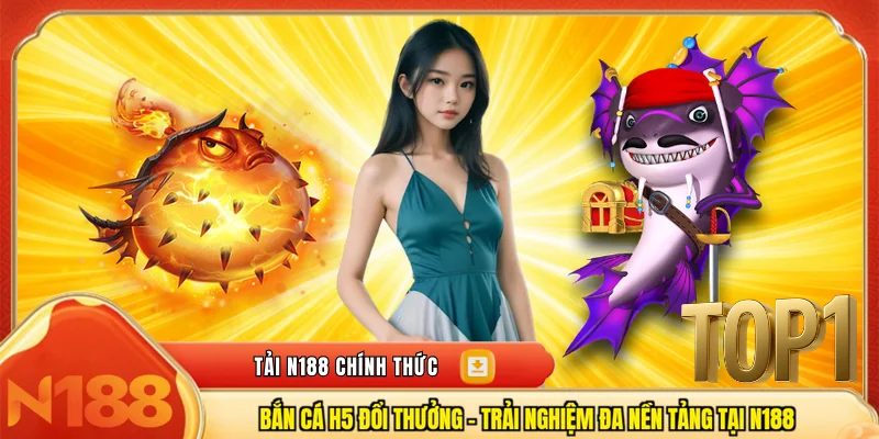 Bắn cá H5 đổi thưởng
